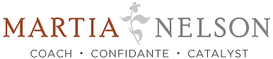 Martia Nelson Coach Confidant Cataylst
