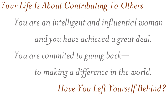 Have you left yourself behind?